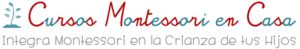 http://www.cursosmontessoriencasa.es/