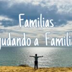 Familias ayudando a Familias